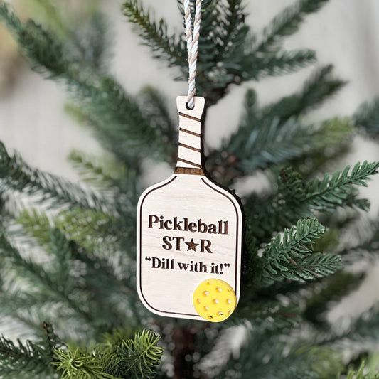 Pickleball Ornament: "Pickleball STAR 'Dill with it'"